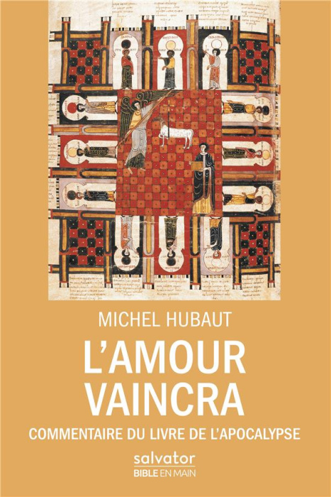 Emprunter L'AMOUR VAINCRA - COMMENTAIRE DU LIVRE DE L'APOCALYPSE livre