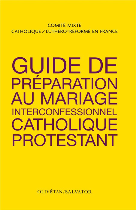 Emprunter GUIDE DE PREPARATION AU MARIAGE INTERCONFESIONNEL CATHOLIQUE PROTESTANT livre