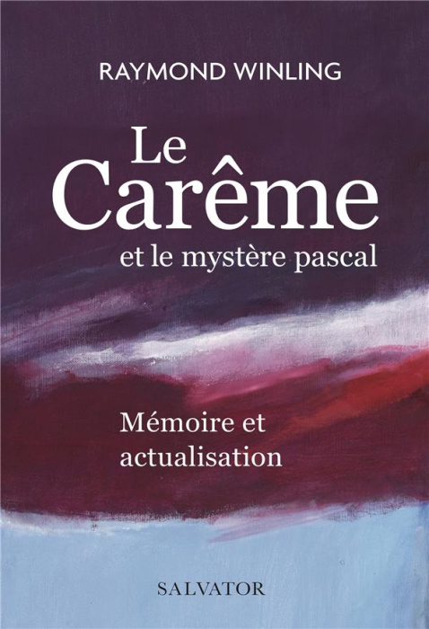 Emprunter Le Carême et le mystère pascal livre