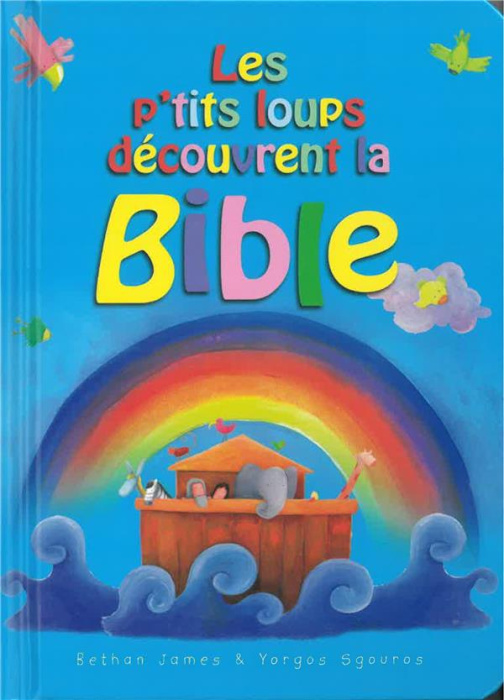 Emprunter Les p'tits loups découvrent la Bible livre