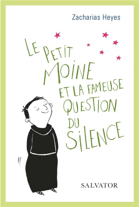 Emprunter Le petit moine et la fameuse question du silence livre