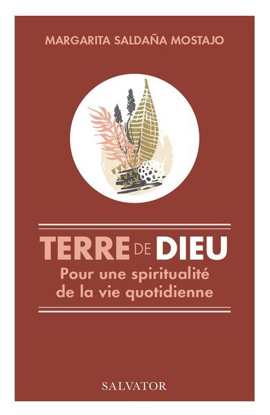 Emprunter Terre de Dieu. Une spiritualité de la vie quotidienne livre