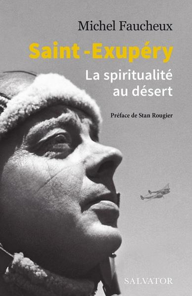 Emprunter Saint-Exupéry. La spiritualité au désert livre