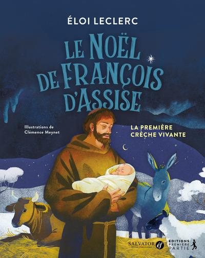 Emprunter Le Noël de François d'Assise livre