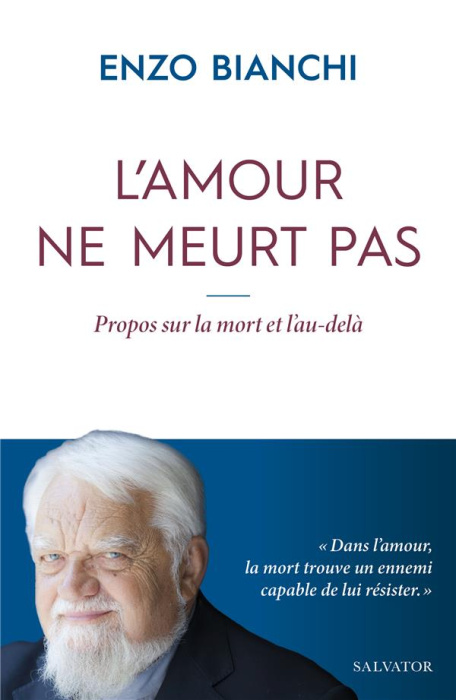 Emprunter L'amour ne meurt pas. Propos sur la mort et l’au-delà livre