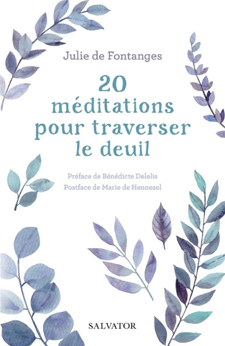 Emprunter 20 méditations pour traverser le deuil livre