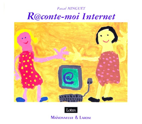 Emprunter RACONTE MOI INTERNET livre