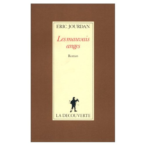 Emprunter Les mauvais anges livre