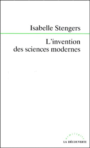Emprunter L'invention des sciences modernes livre