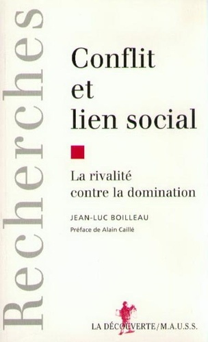 Emprunter Conflit et lien social. précédé de Agôn et sport moderne. La rivalité contre la domination livre