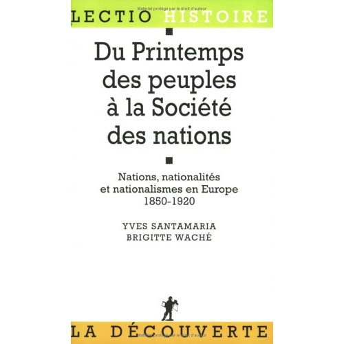 Emprunter Du printemps des peuples à la Société des nations. Nations, nationalités et nationalismes en Europe, livre