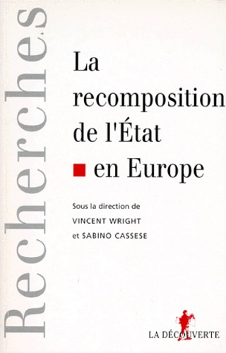 Emprunter La recomposition de l'Etat en Europe livre