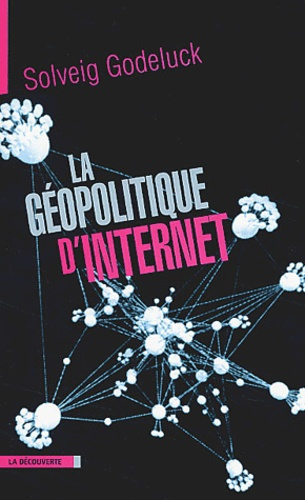 Emprunter La géopolitique d'Internet livre
