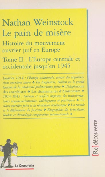 Emprunter Le pain de misère. Histoire du mouvement ouvrier juif en Europe, Tome 2, L'Europe centrale et occide livre
