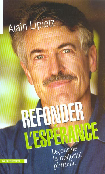 Emprunter Refonder l'espérance. Leçons de majorité plurielle livre