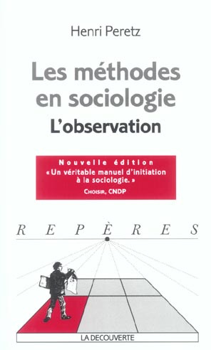 Emprunter Les méthodes en sociologie. L'observation, Edition 2004 livre