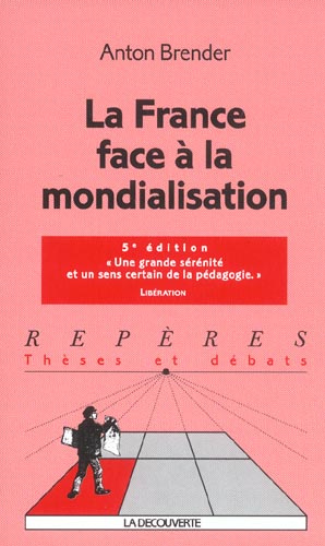 Emprunter La France face à la mondialisation. 4e édition livre