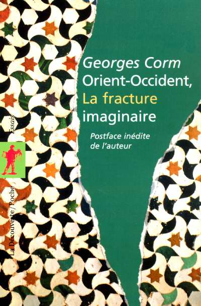 Emprunter Orient-Occident, la fracture imaginaire livre