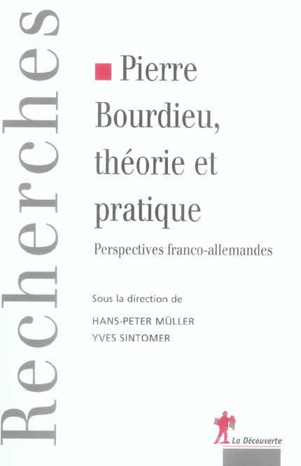 Emprunter Pierre Bourdieu, théorie et pratique. Perspectives franco-allemandes livre