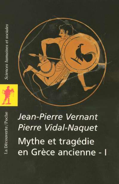 Emprunter Mythe et tragédie en Grèce ancienne. Tome 1 livre