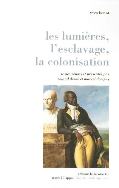 Emprunter Les lumières, l'esclavage, la colonisation livre