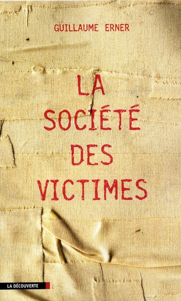 Emprunter La société des victimes livre