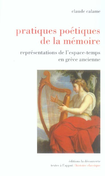 Emprunter Pratiques poétiques de la mémoire. Représentations de l'espace-temps en Grèce ancienne livre