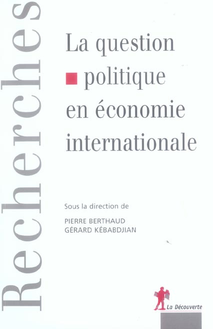Emprunter La question politique en économie internationale livre
