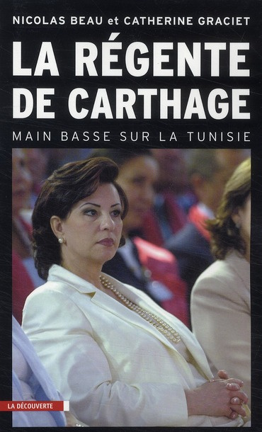 Emprunter La régente de Carthage. Main basse sur la Tunisie livre