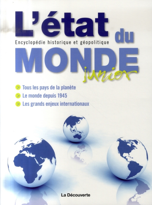 Emprunter L'Etat du monde Junior. Encyclopédie historique et géopolitique livre