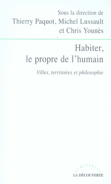 Emprunter Habiter, le propre de l'humain. Villes, territoires et philosophie livre