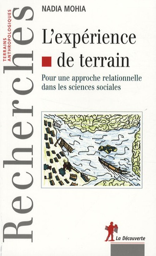 Emprunter L'expérience de terrain. Pour une approche relationnelle dans les sciences sociales livre