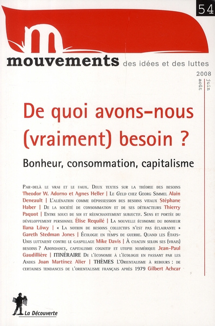 Emprunter Mouvements N° 54, juin-août 2008 : De quoi avons-nous (vraiment) besoin ? Bonheur, consommation, cap livre