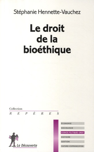 Emprunter Le droit de la bioéthique livre
