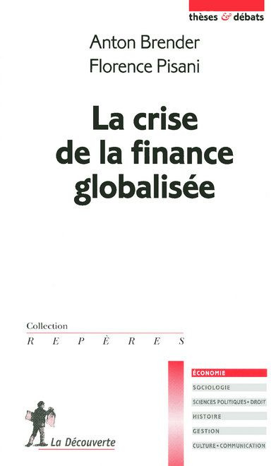 Emprunter La crise de la finance globalisée livre