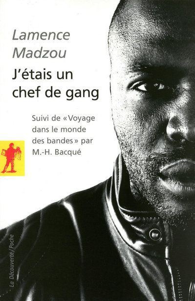 Emprunter J'étais un chef de gang. Suivi de