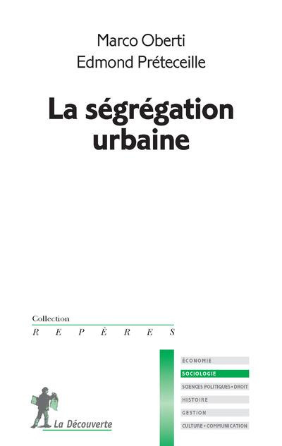 Emprunter La ségrégation urbaine livre