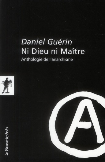 Emprunter Ni Dieu ni Maître. Anthologie de l'anarchisme livre