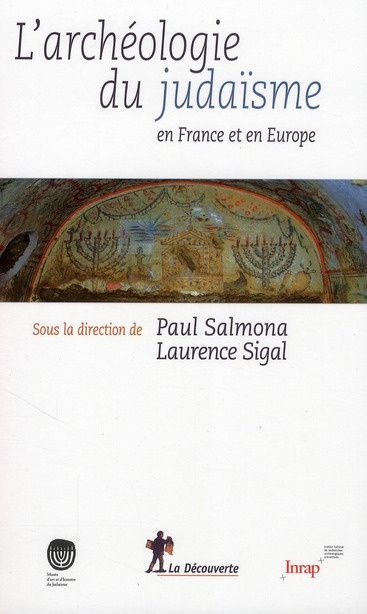 Emprunter Archéologie du judaïsme en France et en Europe livre
