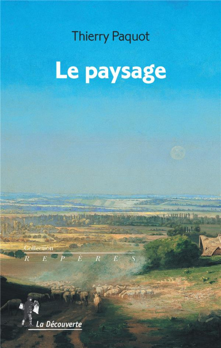 Emprunter Le paysage livre