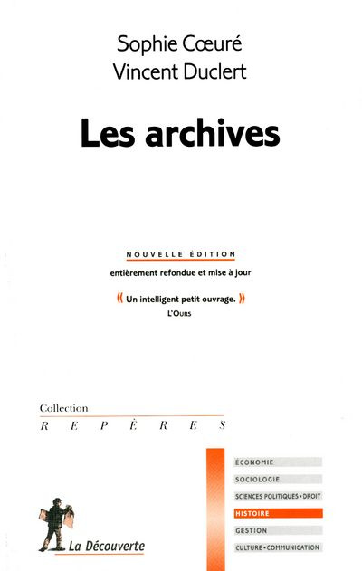 Emprunter Les archives. Edition revue et corrigée livre
