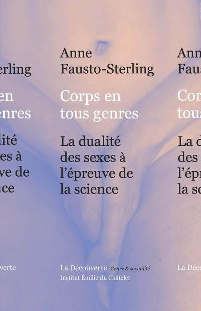 Emprunter Corps en tous genres. La dualité des sexes à l'épreuve de la science livre