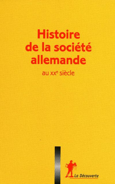 Emprunter Histoire de la société allemande au XXe siècle. Coffret en 3 volumes livre