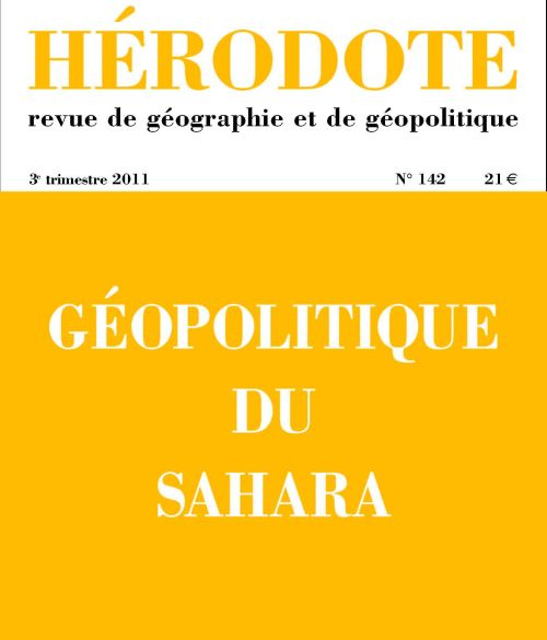 Emprunter Hérodote N° 142, 3e trimestre 2011 : Géopolitique du Sahara livre