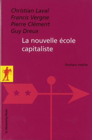 Emprunter La nouvelle école capitaliste livre