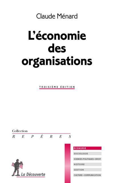 Emprunter L'économie des organisations. 3e édition livre