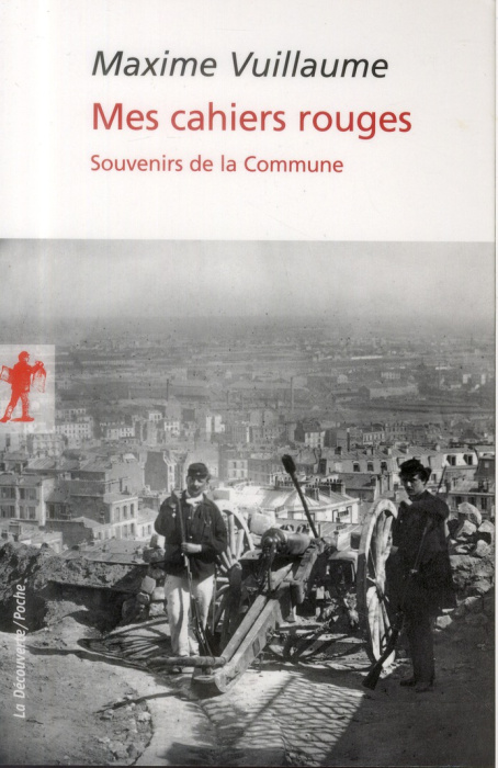 Emprunter Mes cahiers rouges. Souvenirs de la Commune livre