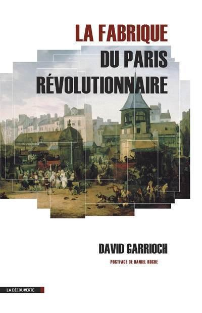 Emprunter La fabrique du Paris révolutionnaire livre