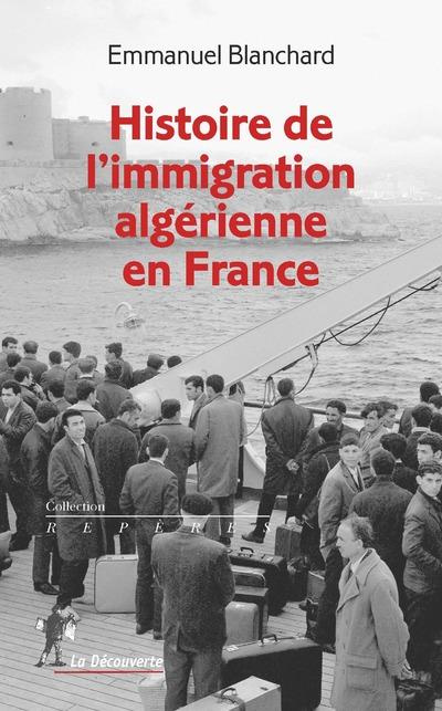 Emprunter Histoire de l'immigration algérienne en France livre