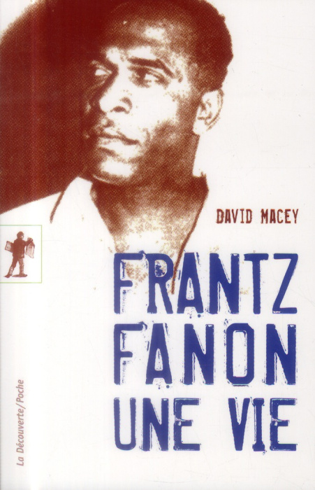 Emprunter Frantz Fanon, une vie livre